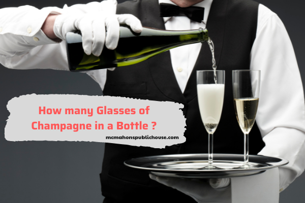 How Many Glasses of Champagne in a Bottle