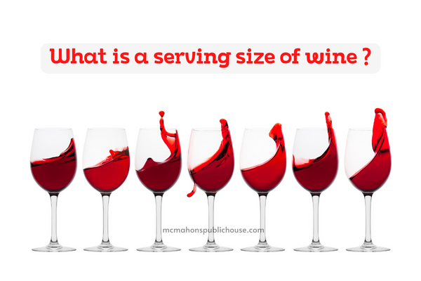 What is a serving size of wine