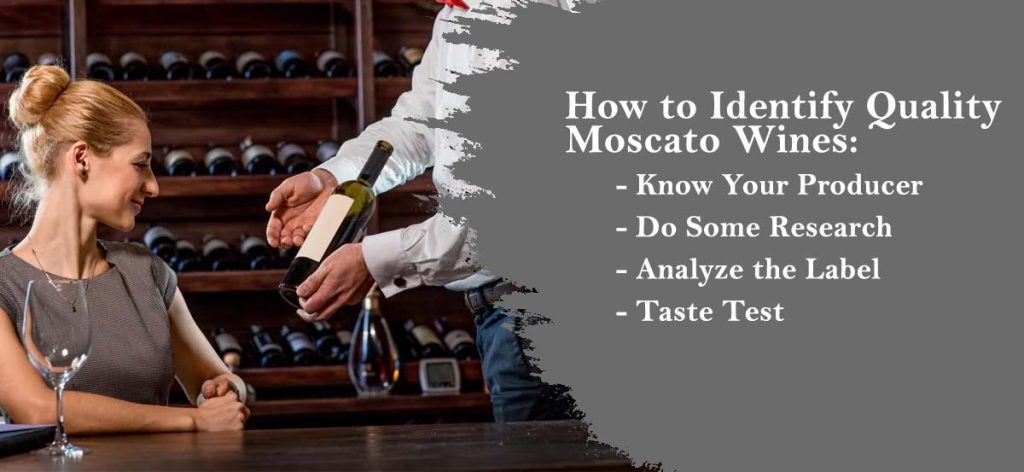 How to Identify Quality Moscato Wines 