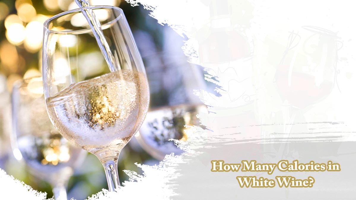 How Many Calories in White Wine