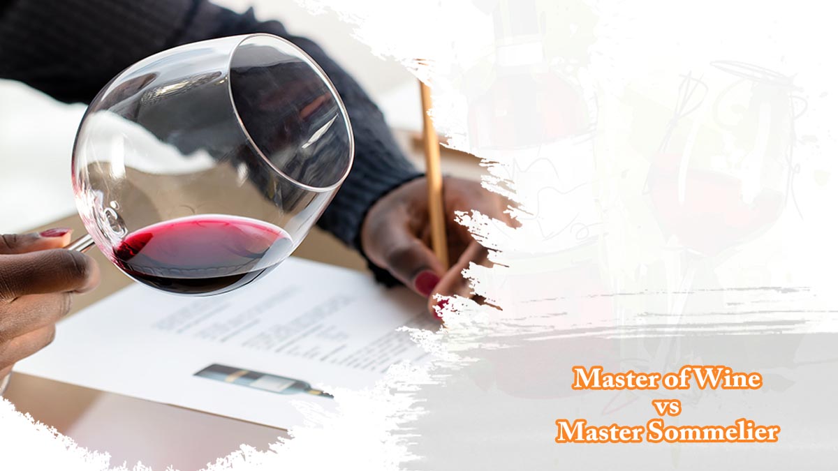 Master of Wine vs Master Sommelier