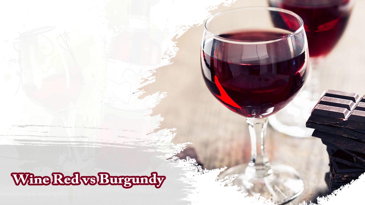 Wine Red vs Burgundy