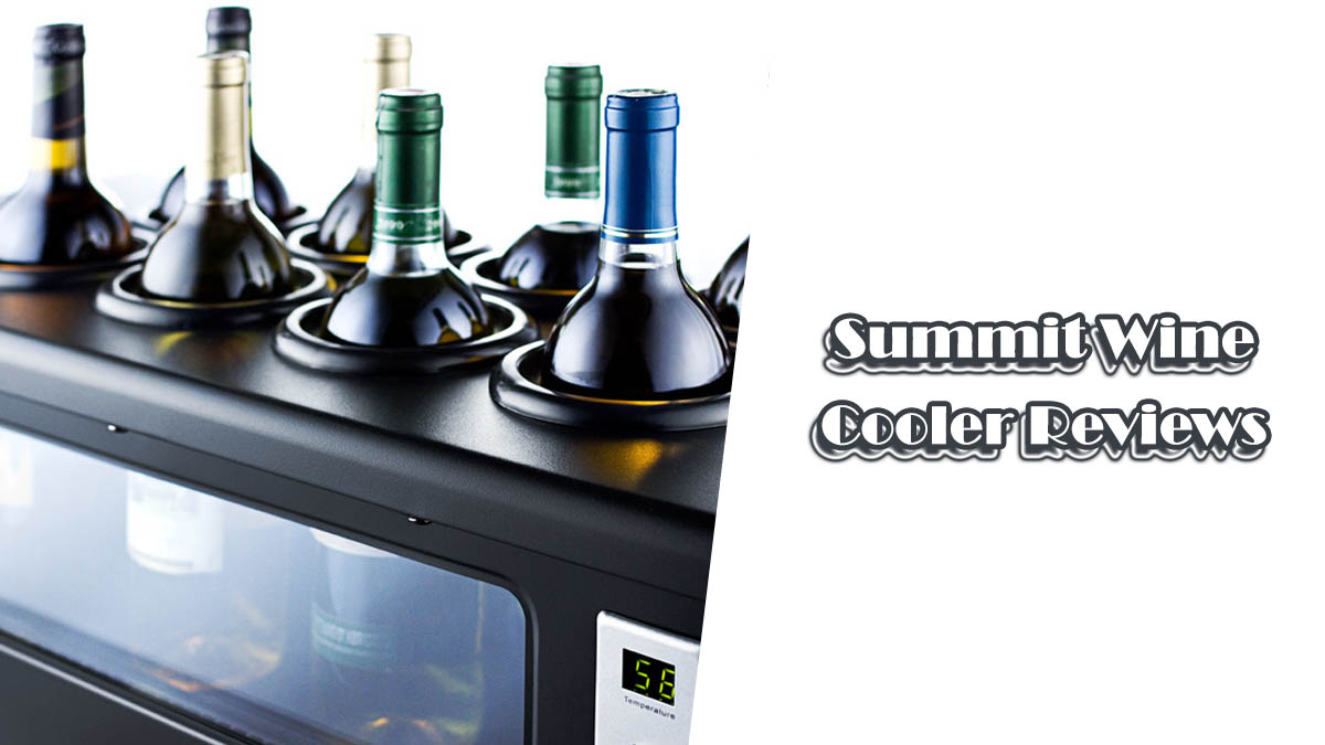 Summit Wine Cooler Reviews